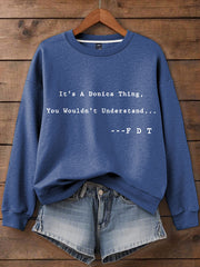 Women's Funny Blow Bubba 8647 FDT Printed Sweatshirt