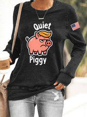 Women's Quiet Piggy Resist Sweatshirt