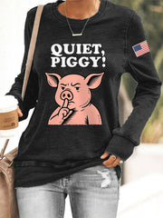 Women's Quiet Piggy Resist Sweatshirt